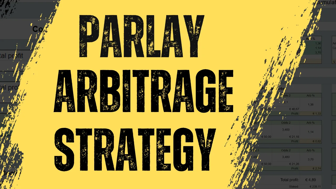 Parlay Arbitrage Strategy